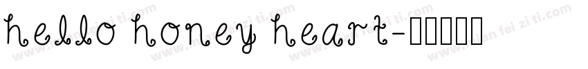 hello honey heart字体转换